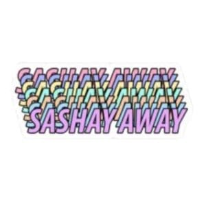 Sashay Away