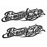 Too weird to live to rare to die