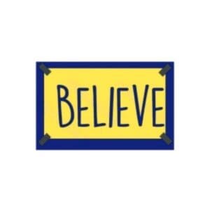 Believe - Ted Lasso